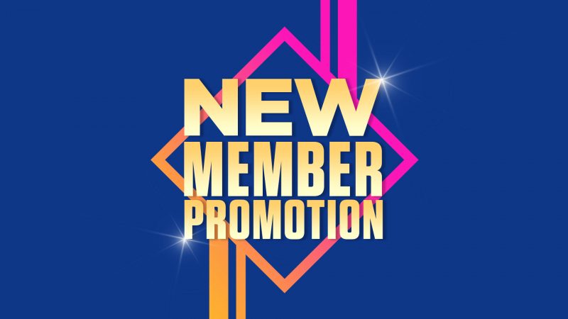 New Member Promotion